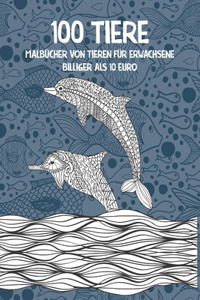 Malbücher von Tieren für Erwachsene - Billiger als 10 Euro - 100 Tiere