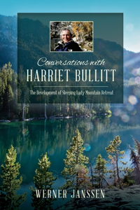 Conversations with Harriet Bullitt