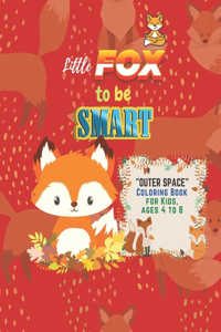 Little Fox to be Smart