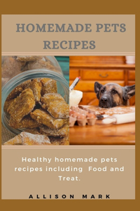 Homemade Pets Recipes
