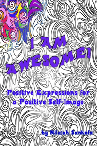 I Am Awesome!