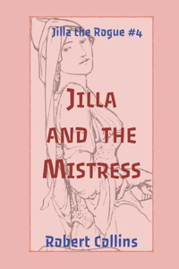 Jilla and the Mistress