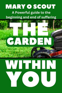 Garden Within You
