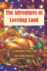 Adventures of Lovebug Land