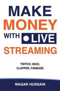 Make Money With Live Streaming