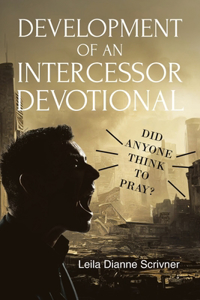 Development of an Intercessor Devotional