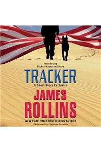 Tracker: a Short Story Exclusive