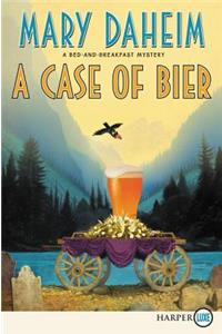 A Case of Bier [Large Print]