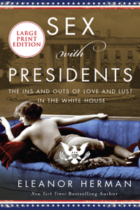 Sex with Presidents