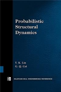 Probabilistic Structural Dynamics