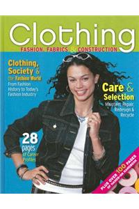 Clothing: Fashion, Fabrics & Construction, Student Edition