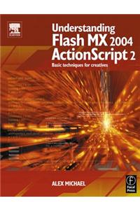 Understanding Flash MX 2004 ActionScript 2
