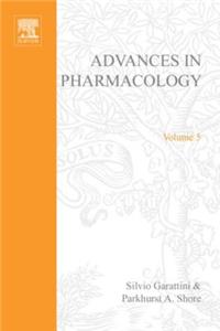Advances in Pharmacology Vol 5