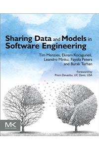 Sharing Data and Models in Software Engineering