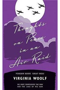 Thoughts on Peace in an Air Raid