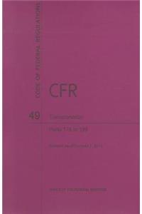 Code of Federal Regulations, Title 49, Transportation, PT. 178-199, Revised as of October 1, 2011