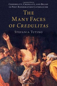 Many Faces of Credulitas