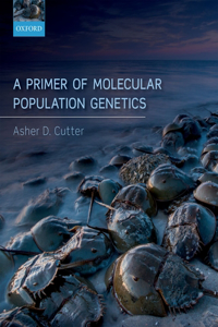 Primer of Molecular Population Genetics