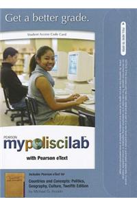 MyLab Political Science with Pearson eText -- Standalone Access Card -- for Countries and Concepts