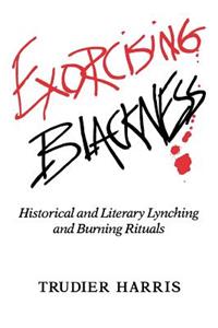Exorcising Blackness