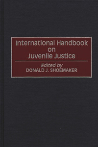 International Handbook on Juvenile Justice