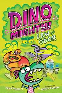 Law and Odor: Dinosaur Graphic Novel