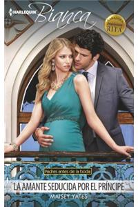 La Amante Seducida Por El Príncipe