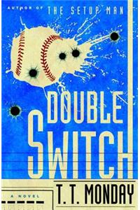 Double Switch