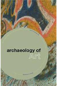 Archaeology of Art