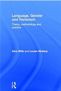 Language, Gender and Feminism