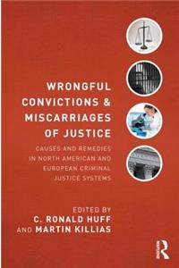 Wrongful Convictions and Miscarriages of Justice