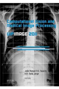 Computational Vision and Medical Image Processing: Vipimage 2011