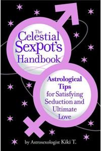 Celestial Sexpot's Handbook