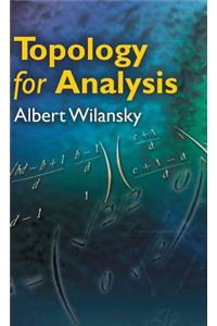 Topology for Analysis
