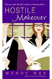 Hostile Makeover