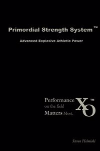 Primordial Strength System