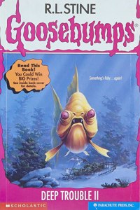 GB #58 DEEP TROUBLE II R.L. Stine