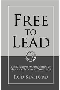 Free to Lead