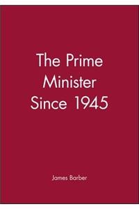 Prime Minister Since 1945