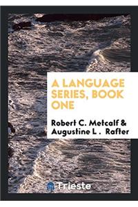 Language Series, Book One