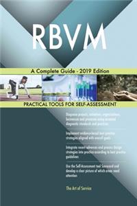 RBVM A Complete Guide - 2019 Edition