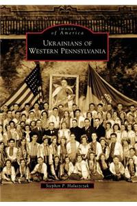 Ukrainians of Western Pennsylvania