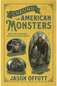 Chasing American Monsters
