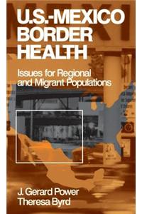 US-Mexico Border Health