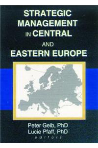 Strategic Management in Central and Eastern Europe