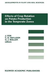 Effects of Crop Rotation on Potato Production in the Temperate Zones