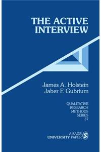 The Active Interview