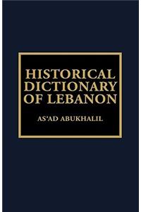 Historical Dictionary of Lebanon