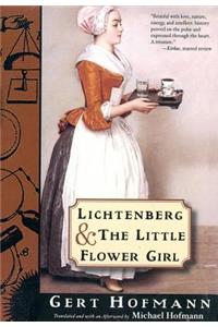 Lichtenberg and the Little Flower Girl