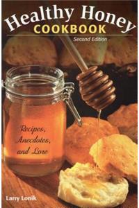 Healthy Honey Cookbook